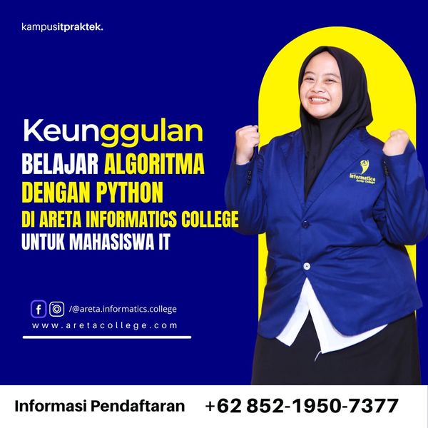 featured image thumbnail for post Keunggulan Belajar Algoritma dengan Python di Areta Informatics College untuk Mahasiswa IT